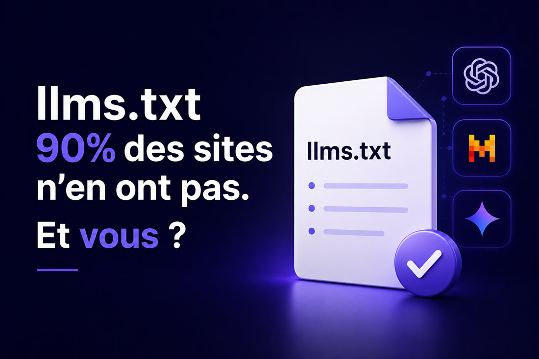 llms.txt : pourquoi 90% des sites n'en ont pas (et pourquoi vous devriez quand même en faire un)